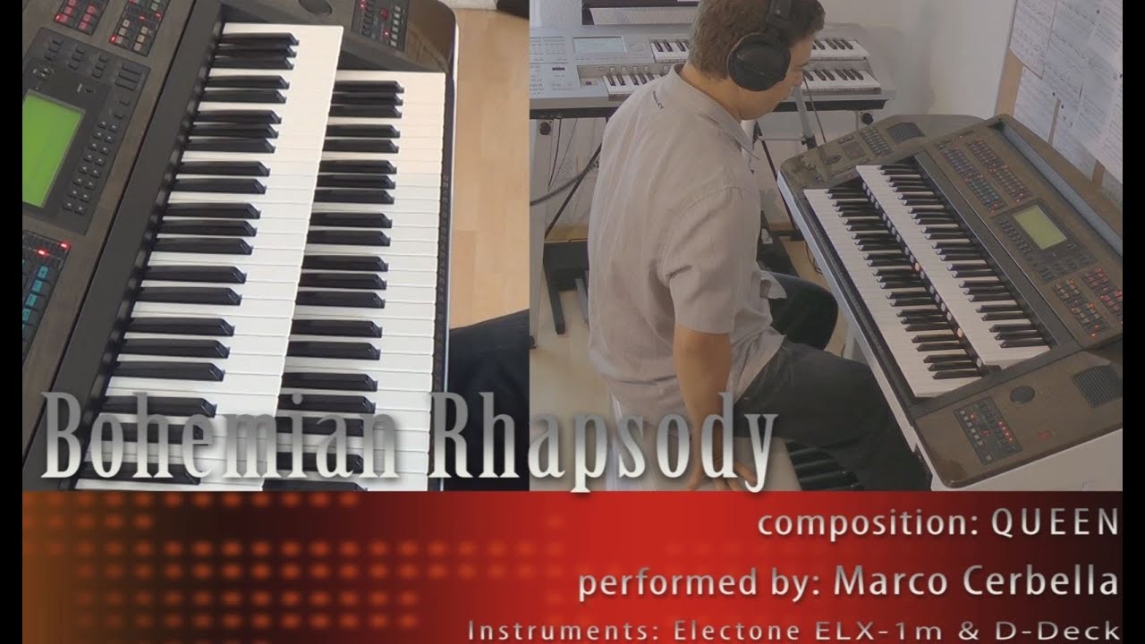 Bohemian Rhapsody - perf. by Marco Cerbella - Queen (Electone, ELX-1m, D-Deck)