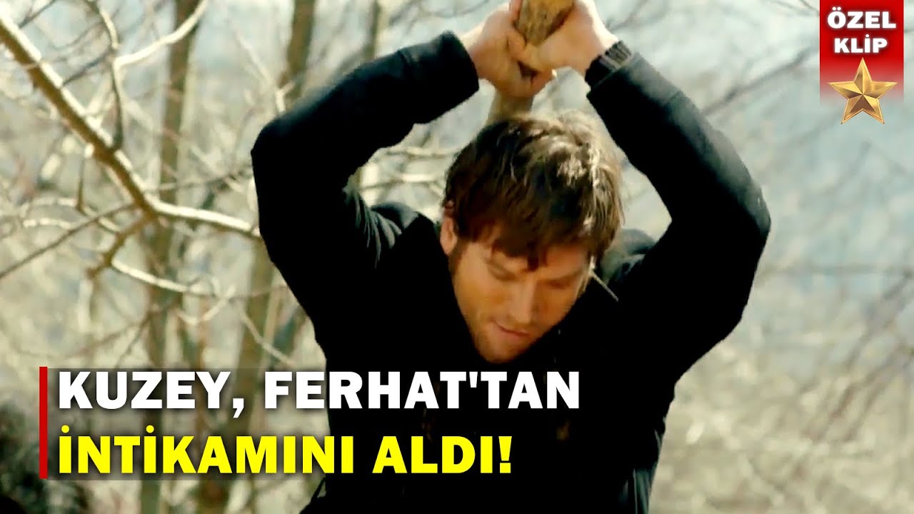 Kuzey, Ferhat'tan İntikamını Aldı! - Kuzey Güney Özel Klip