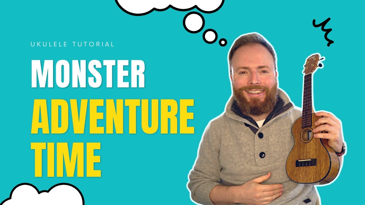 Monster - Adventure Time *Easy Ukulele Tutorial*