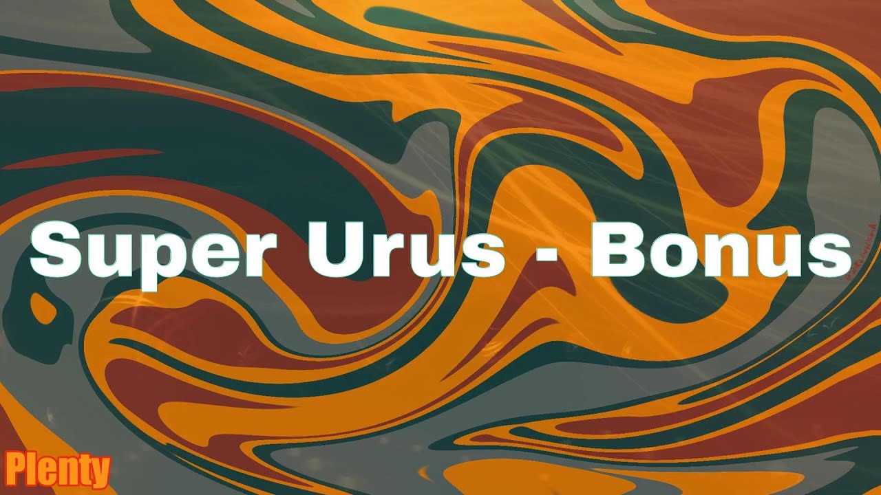 Super Urus - Bonus - LUCKI (Lyrics)