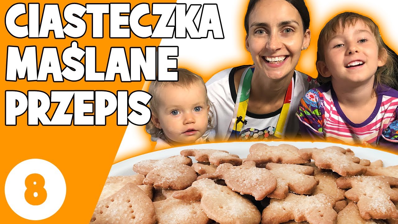 JAK ZROBIĆ KRUCHE MAŚLANE CIASTECZKA z dziećmi w domu ? PROSTY PRZEPIS