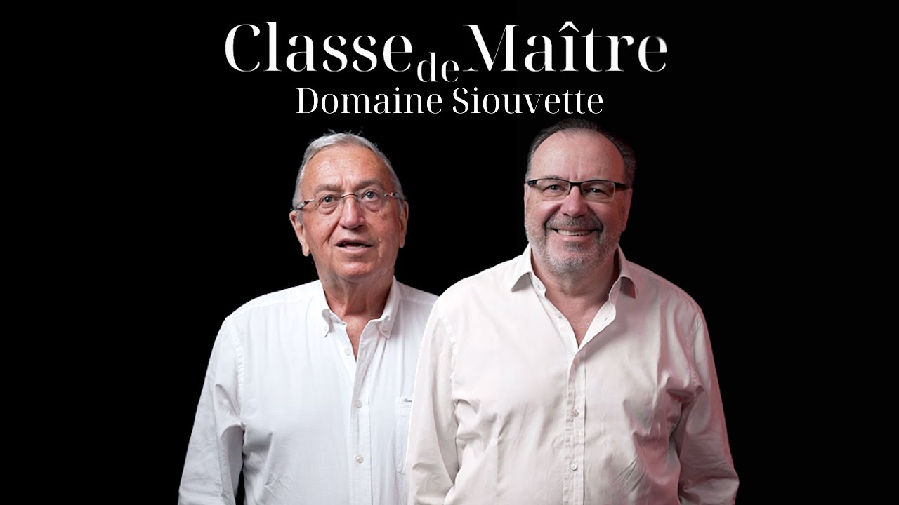 [Classe de Maître] Domaine Siouvette, les racines du ciel