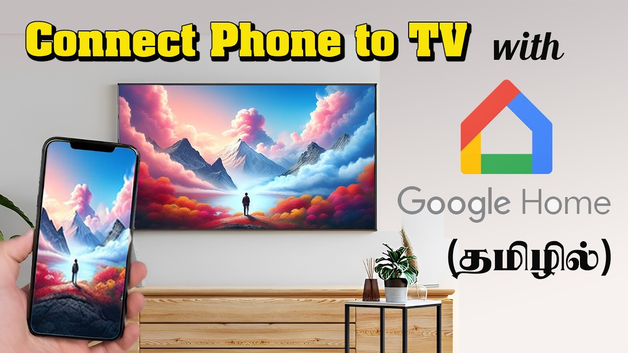 How to Connect Google Home to TV | Google Home App Setup & TV Casting | Tamil