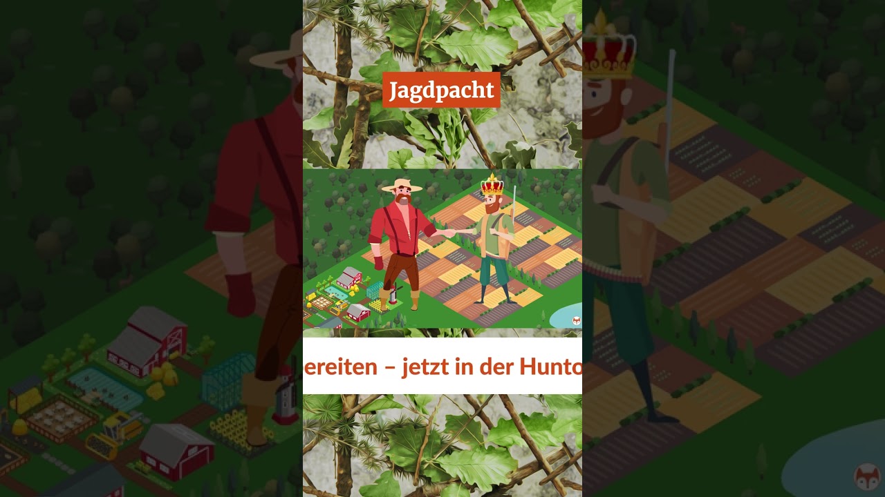 📜 Jagdpacht einfach erkl&auml;rt &ndash; Pr&uuml;fungswissen f&uuml;r Jagdsch&uuml;ler
