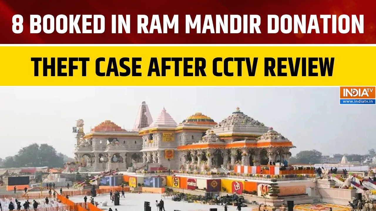 Ram Mandir Donation Case: Ram Janmabhoomi Trust Acts on CCTV Evidence, FIR Filed Against 8 Accused