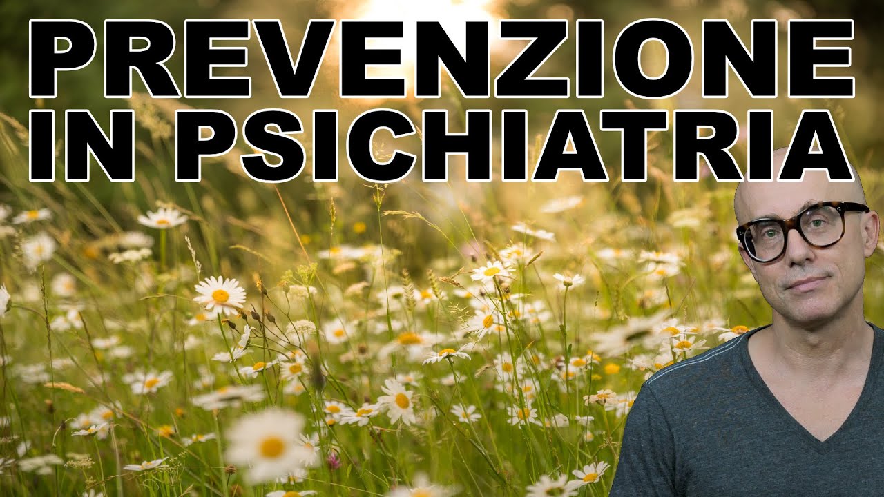 La Prevenzione in Psichiatria