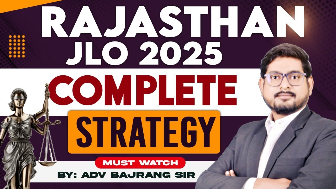 Rajasthan JLO 2025 | Complete Strategy | By: Adv Bajrang Sir