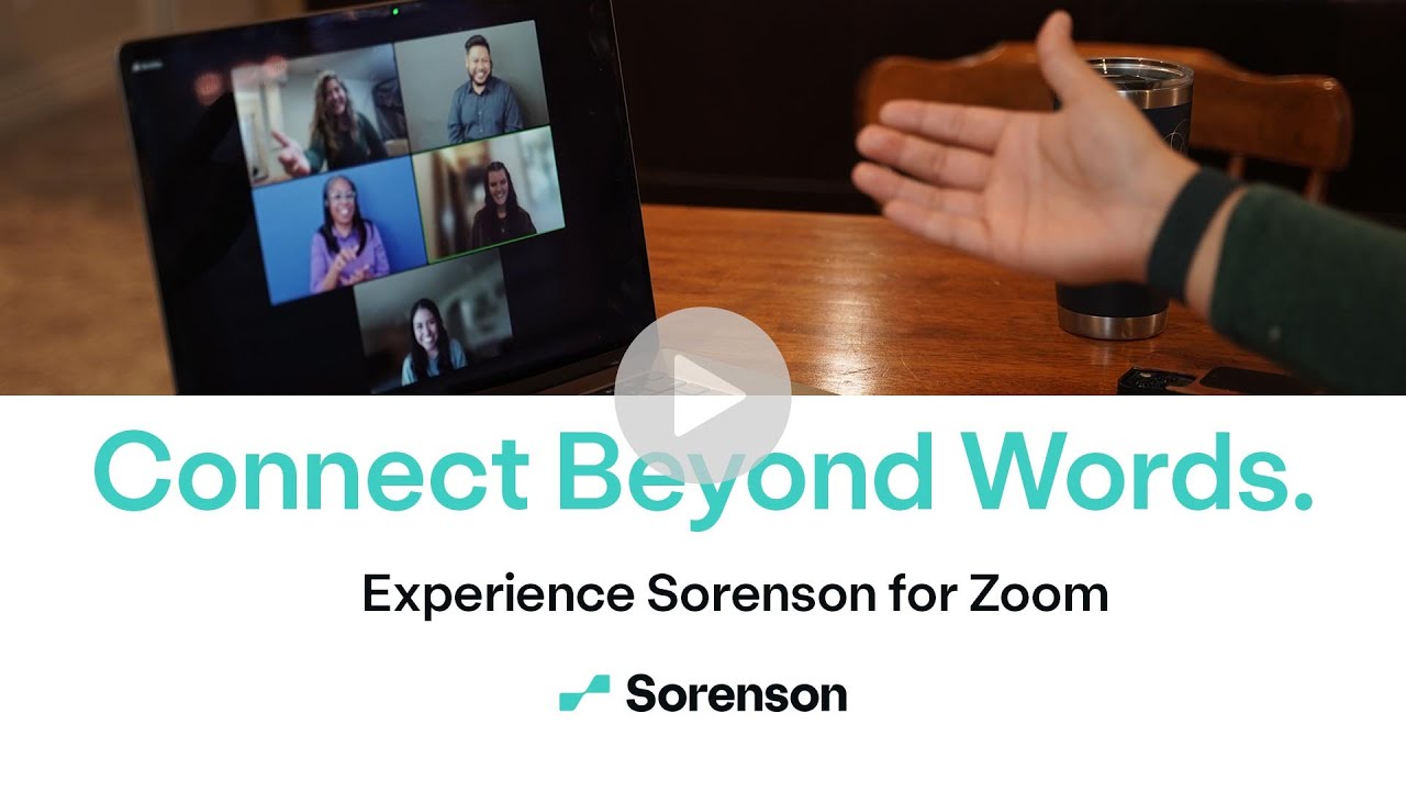 Experience Sorenson for Zoom