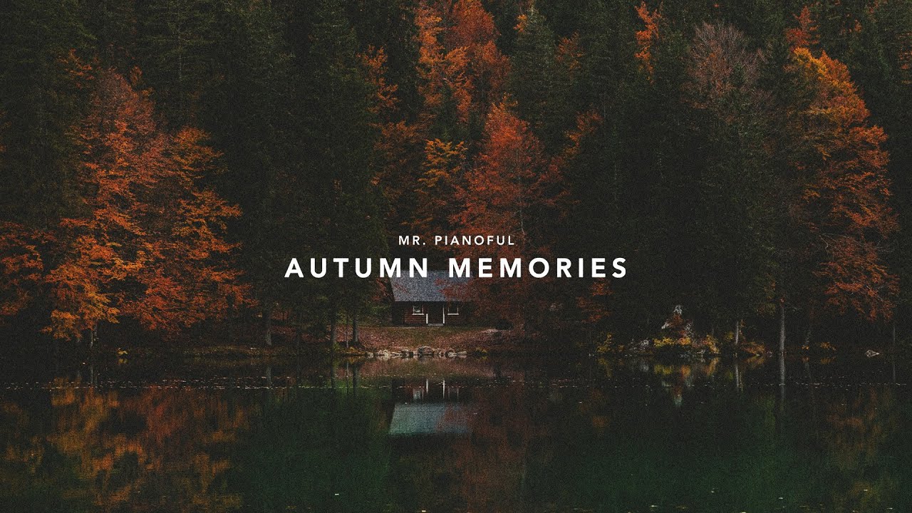 Autumn Memories | Cozy Felt Piano | 1 Hour of Relaxing Piano Music in a Forest Cabin