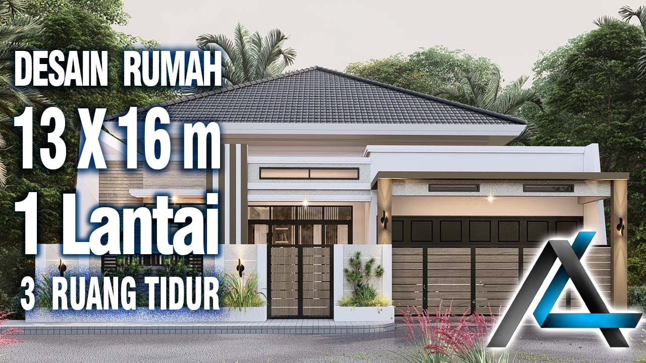 DESAIN RUMAH 13 x 16  METER  I SUBSCRIBER – DESAIN RUMAH TROPIS MODERN  #jasaarsitek #jasadesain