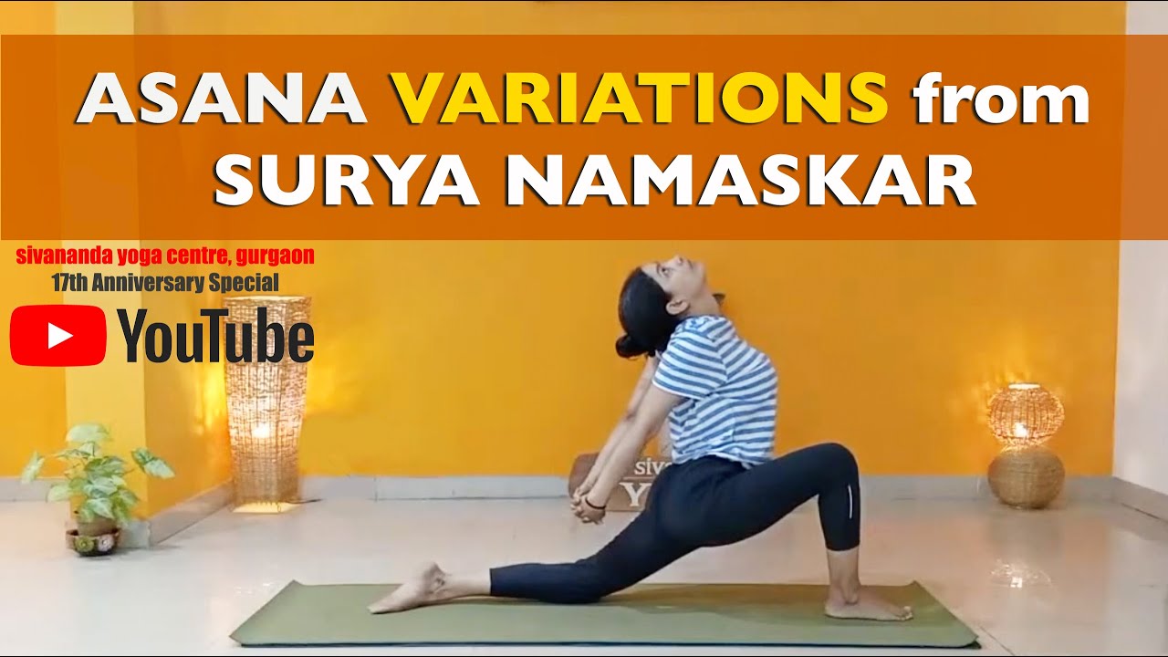 Asana Variations From Surya Namaskar (Sun Salutation)