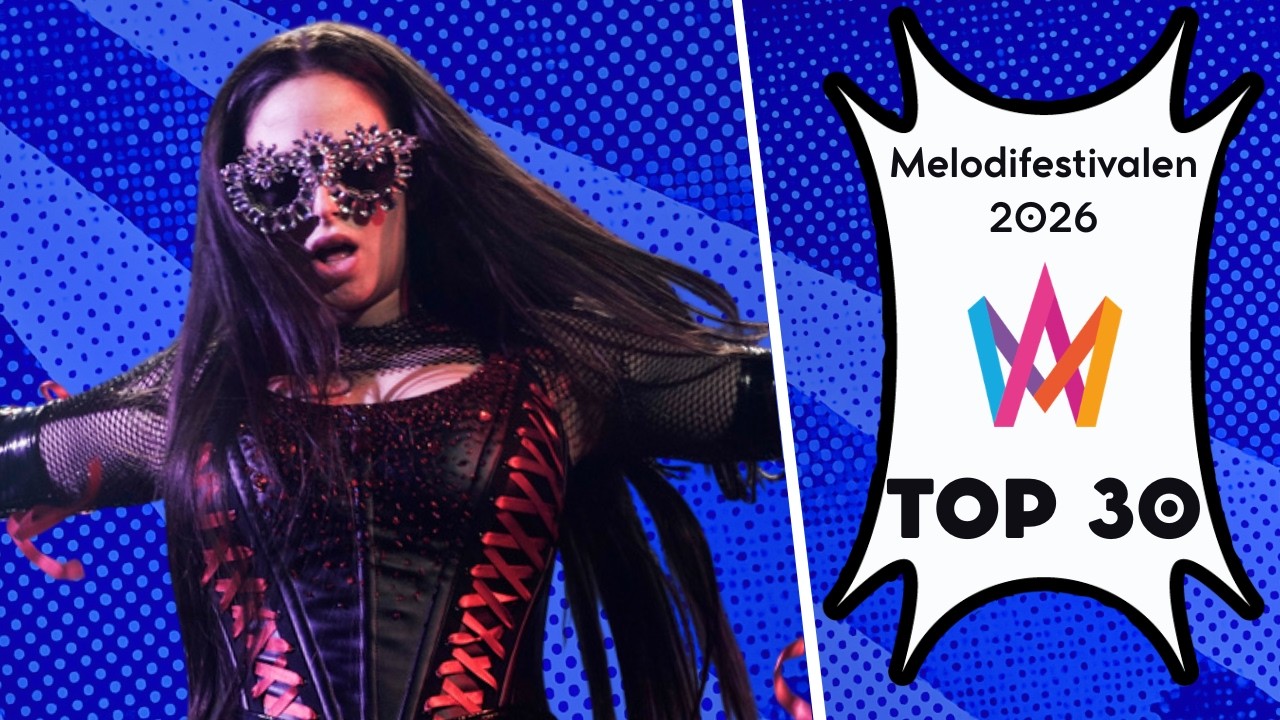 Melodifestivalen 2026 - My Top 30 (W/ comments)