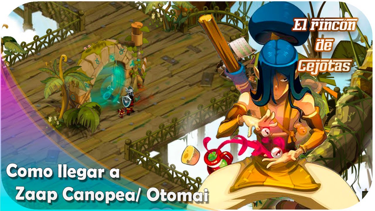 [DOFUS] Como llegar al zaap de Canopea / Otomai