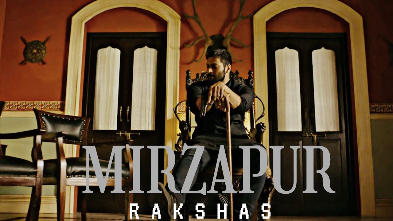 MIRZAPUR  |  Gangsta's Paradise