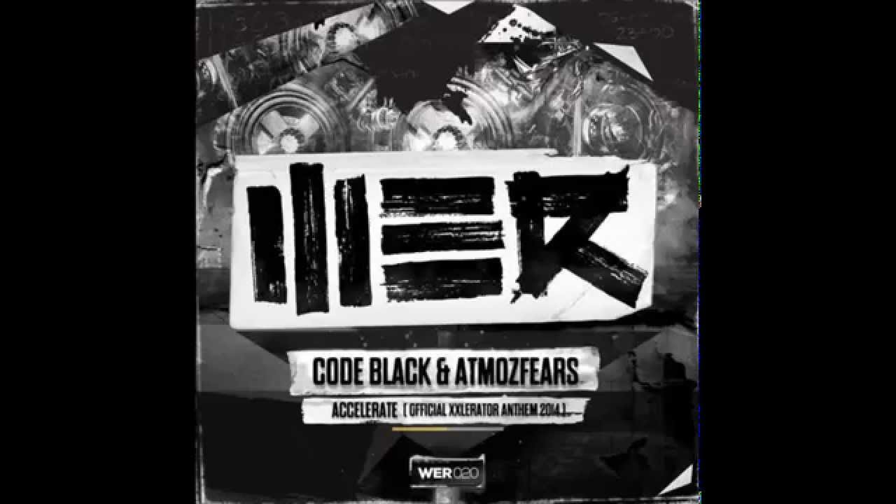 Cod​e Black & Atmozfears - Accelerate (Stu Infinity Hardcore Mix)