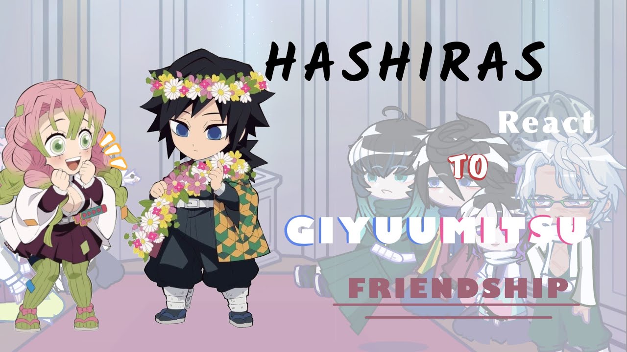 Hashiras react to Giyuumitsu friendship ✨ (First video) // (🇦🇷/🇺🇸/🇧🇷) // Shipsss // adjust speed
