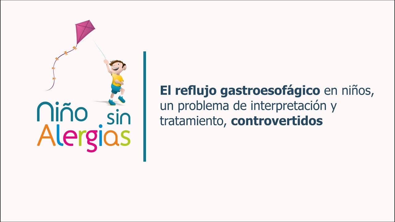 El reflujo gastroesofágico en niños, un problema de interpretación y tratamiento, controvertidos