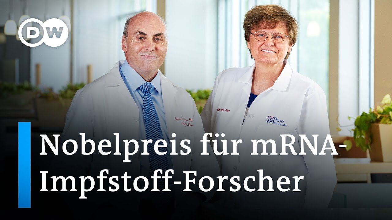 Katalin Karikó und Drew Weissman erhalten Medizin-Nobelpreis | DW Nachrichten