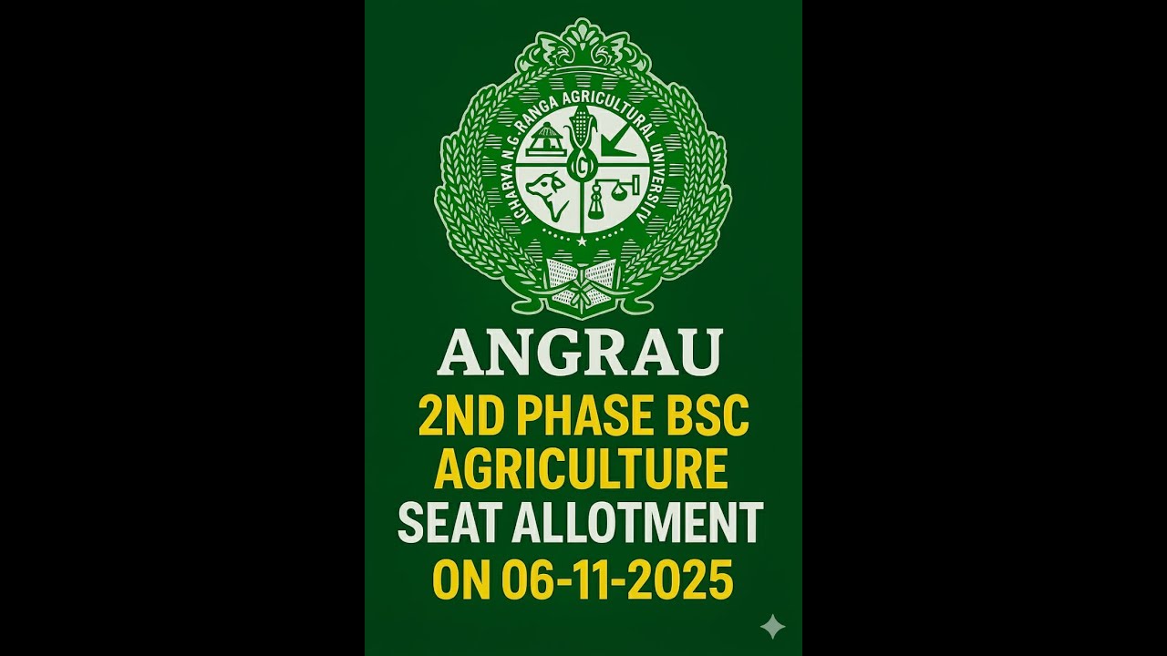 ANGRAU BSC AGRICULTURE 2ND PHASE SEAT ALLOTMENT update// LIVE