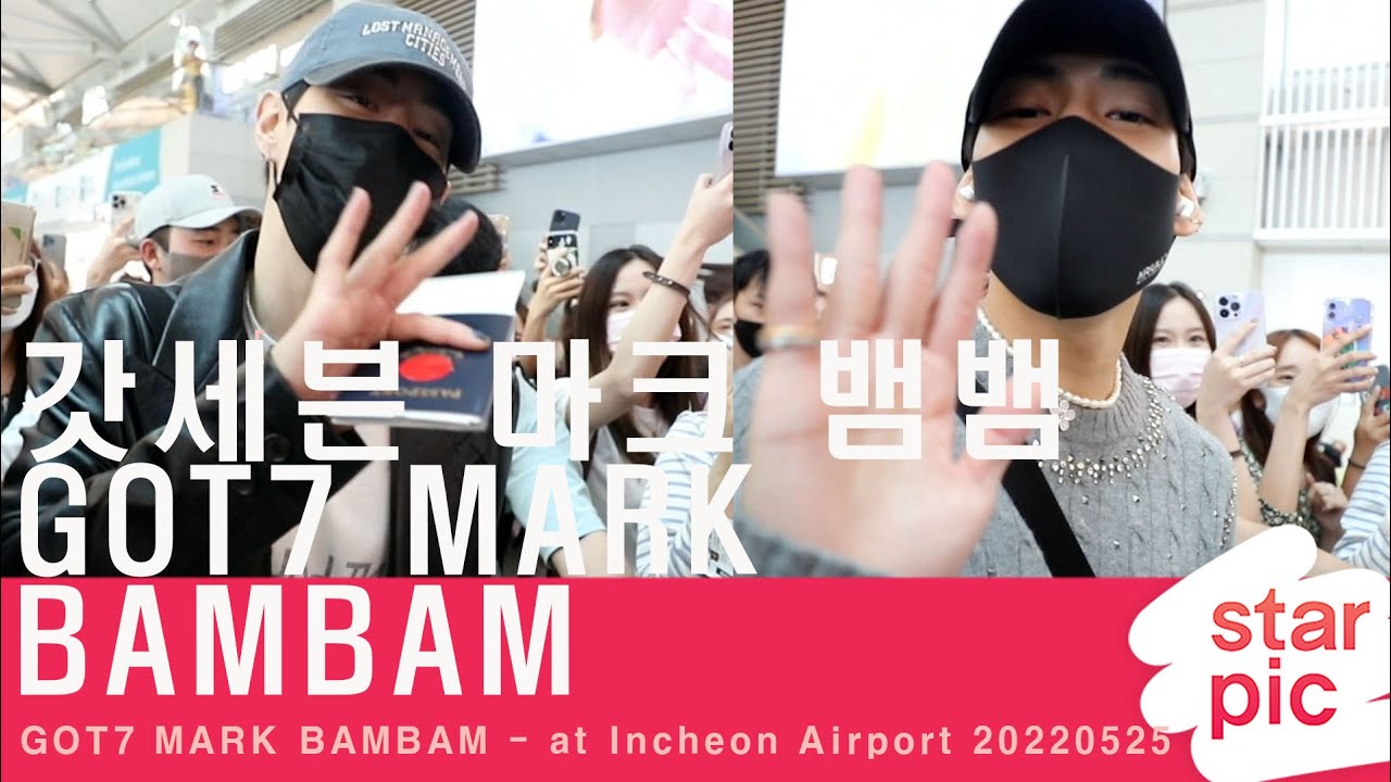 GOT7 마크-뱀뱀 '태국에서 만나요!' [STARPIC] / GOT7 MARK BAMBAM - at Incheon Airport 20220525
