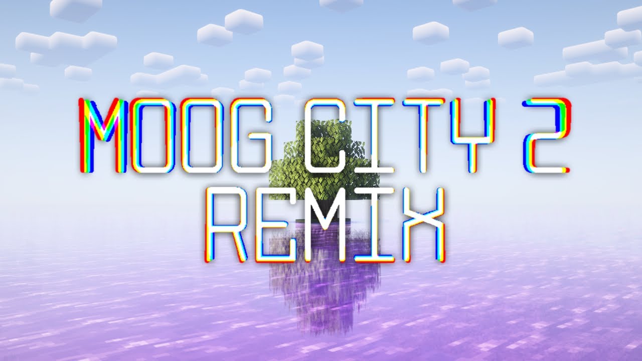 C418 - Moog City 2 (Remix by Oxart)