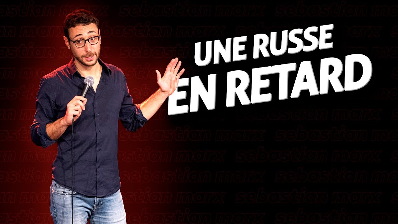 Une Russe en Retard