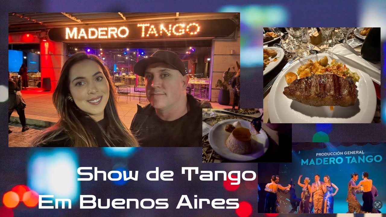 SHOW  de TANGO  em MADERO  TANGO - Buenos Aires