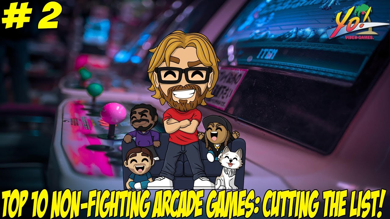 Top 10 Non-Fighting Arcade Games! Cutting the List! Part 2 - YoVideogames