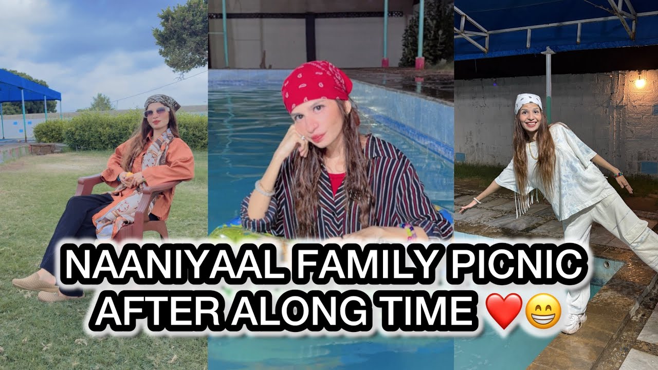 AFTER ALONG TIME WITH NAANIYAAL PICNIC BHT MAZA AYA😁😁😁