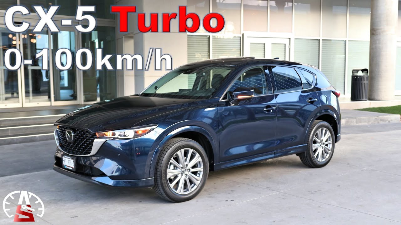 Mazda CX-5 Signature Turbo - Se ganó un lugar en mi cochera (0-100km/h)