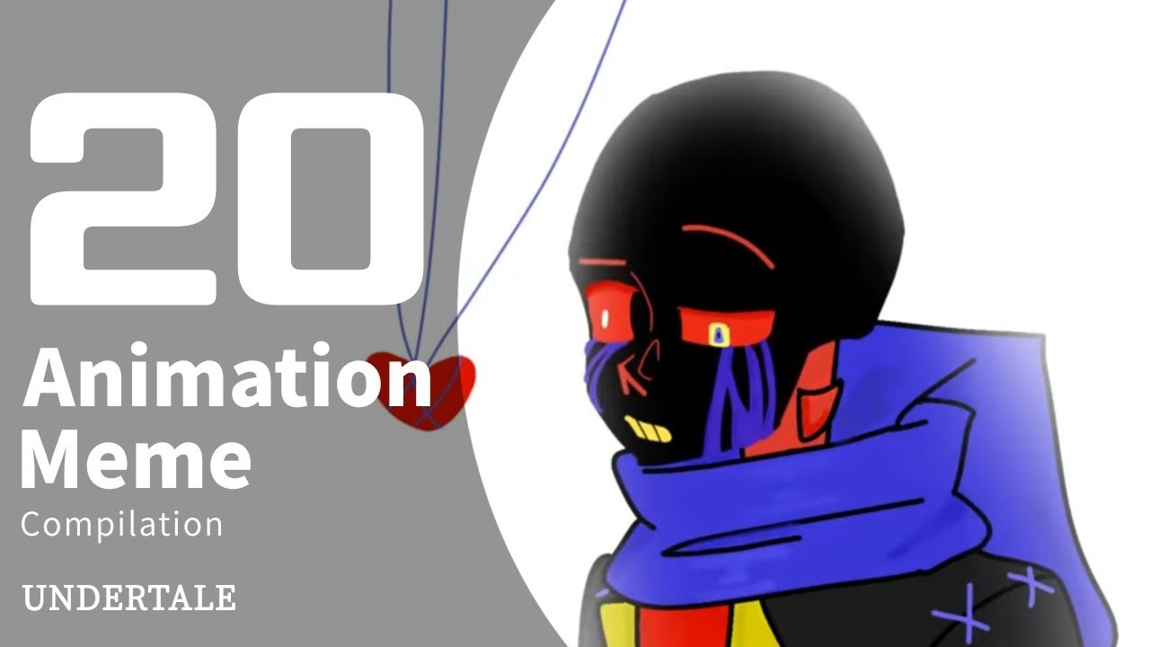 20 Undertale AU Animation Meme Compilation #54