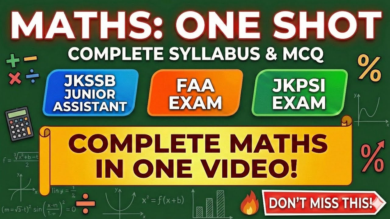 Complete Maths in One Shot | JKSSB Maths Marathon | Junior Assistant, FAA & JKPSI | Full One Shot