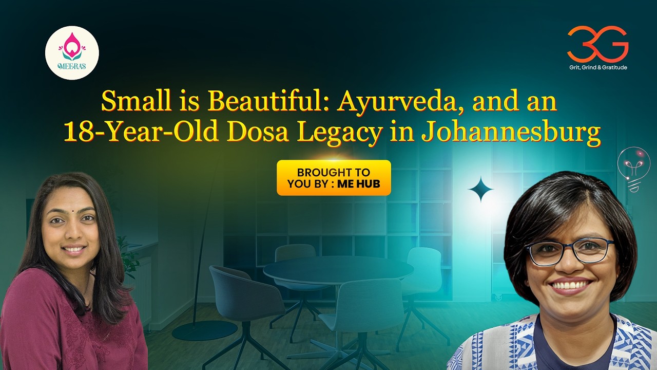 Small is Beautiful: Ayurveda, and an 18-Year-Old Dosa Legacy in Johannesburg