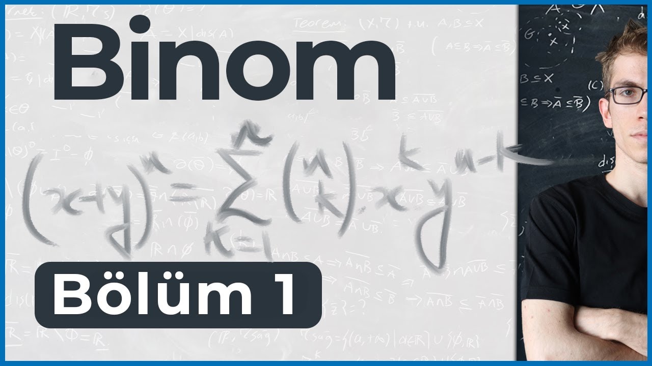 Binom 1 - Tanım ve Pascal Üçgeni