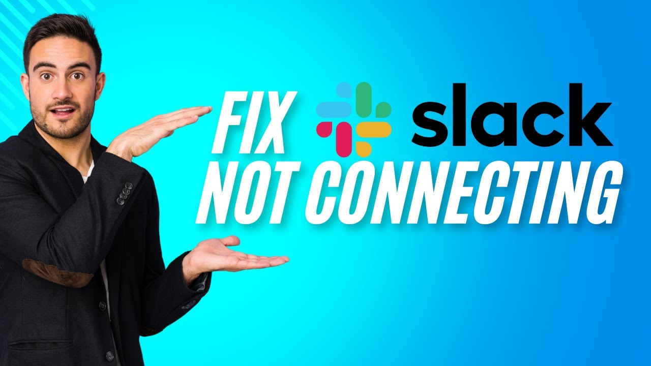 How to Fix Slack Not Connecting 2025