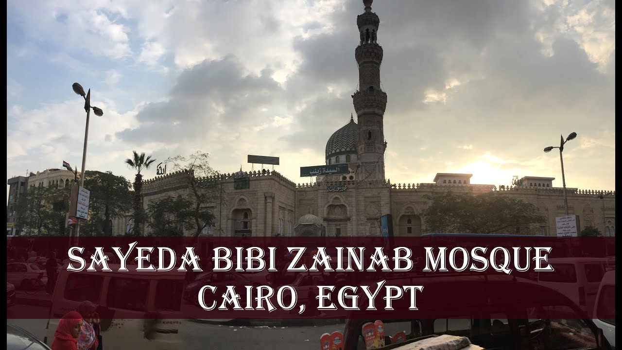 Sayeda Bibi Zainab Mosque l Cairo, Egypt