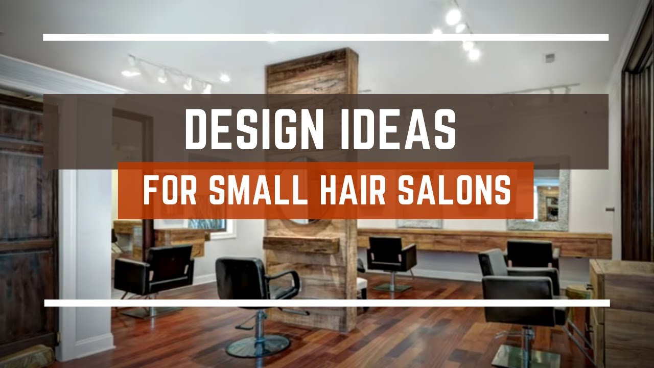 🔴 Design Ideas For Small Hair Salons