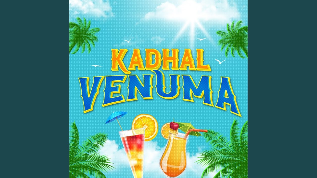 Kadhal Venuma (feat. Mithusa)
