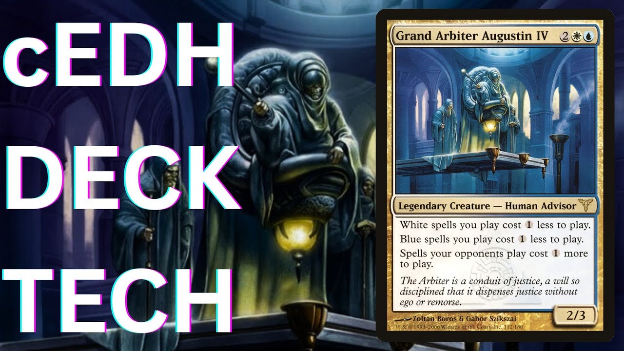 Grand Arbiter Augustin IV cEDH deck tech