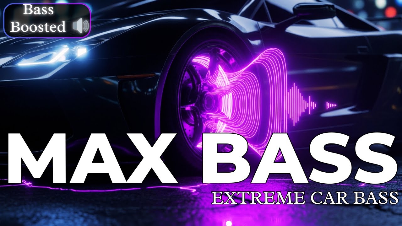 MAX BASS 🔊 WARNING: Extremely Loud Car Bass
