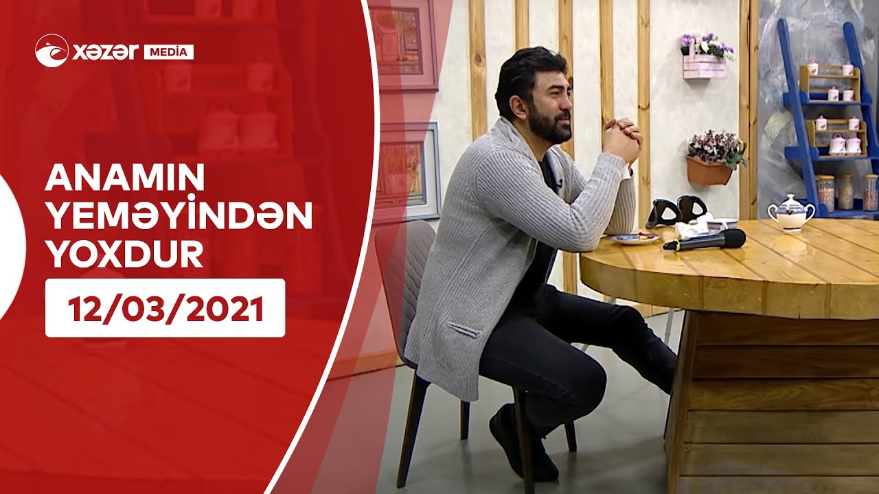 Anamın Yeməyindən Yoxdur - Vüqar Muradov 12.03.2021