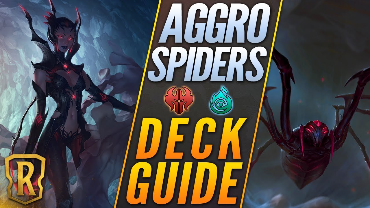 Aggro Spiders: Legends of Runeterra Deck Guide | Most Fun Deck to Play in LoR | Deck Spotlight