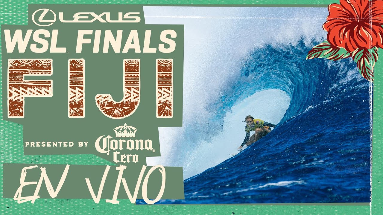 🔴 EN VIVO - Lexus WSL Finals Fiji presented by Corona Cero 2025