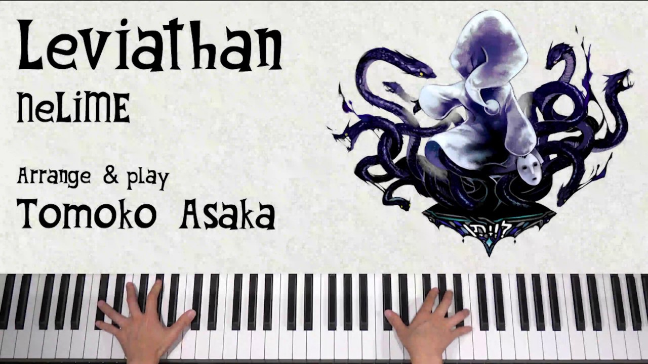 Leviathan - NeLiME / DEEMO ピアノコレクション 《演奏：朝香智子》