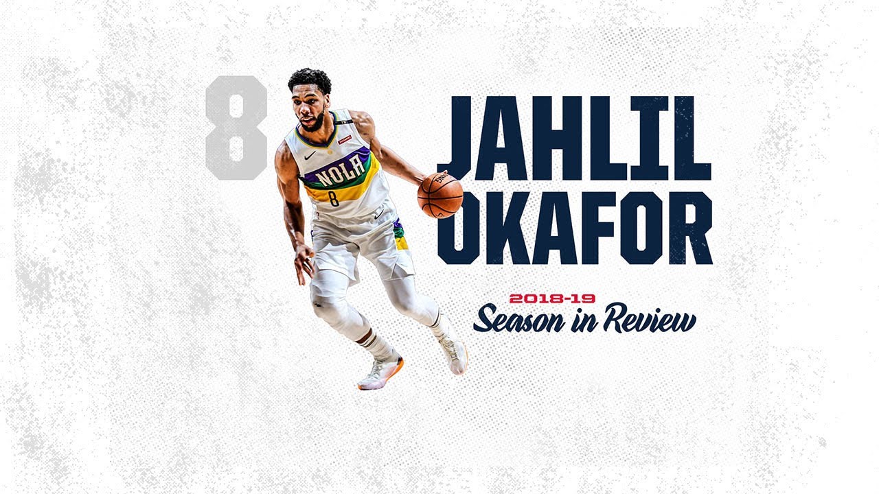 Jahlil Okafor Season in Review | 2018-19 Pelicans Highlights