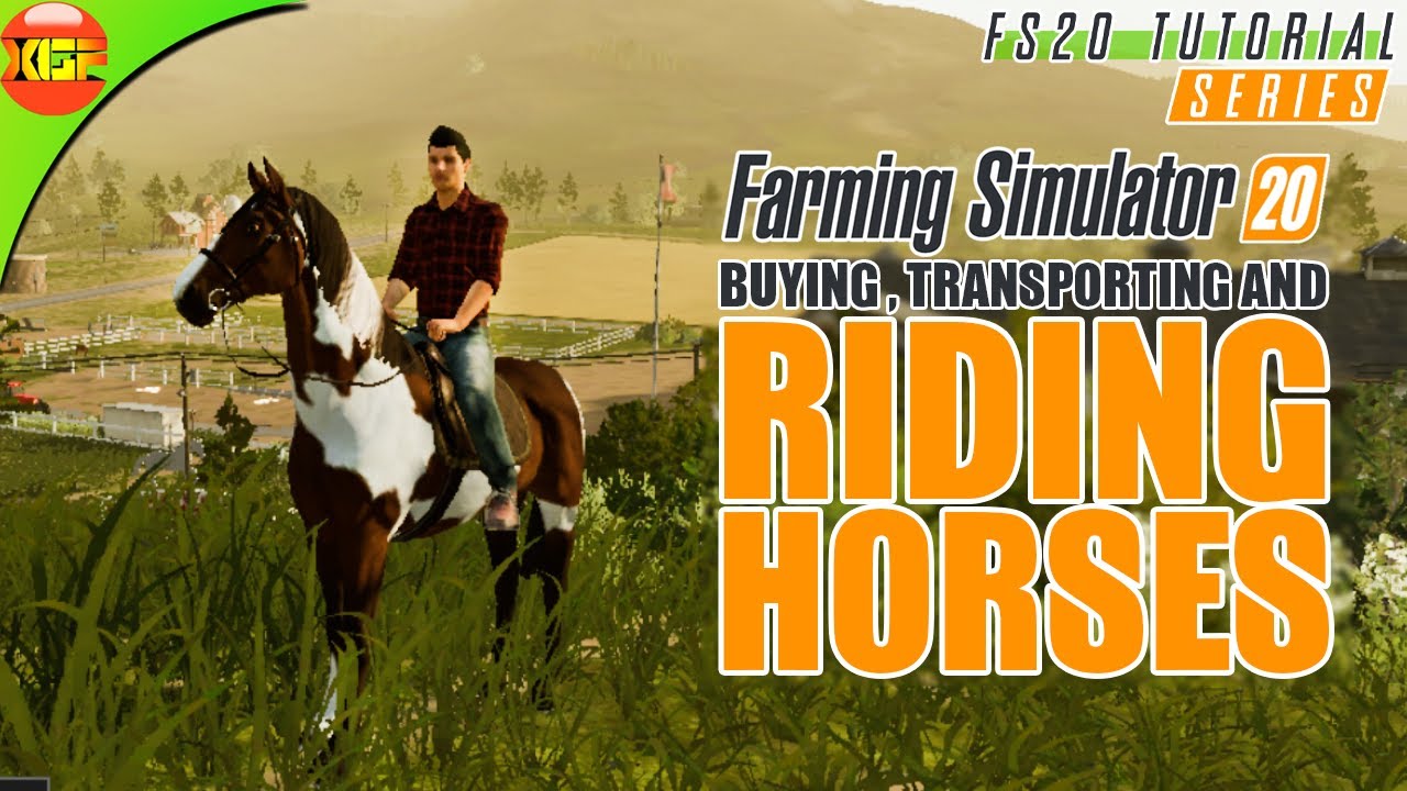 How to buy transport and ride horses in Farming Simuator 20 | fs 20 horse guide