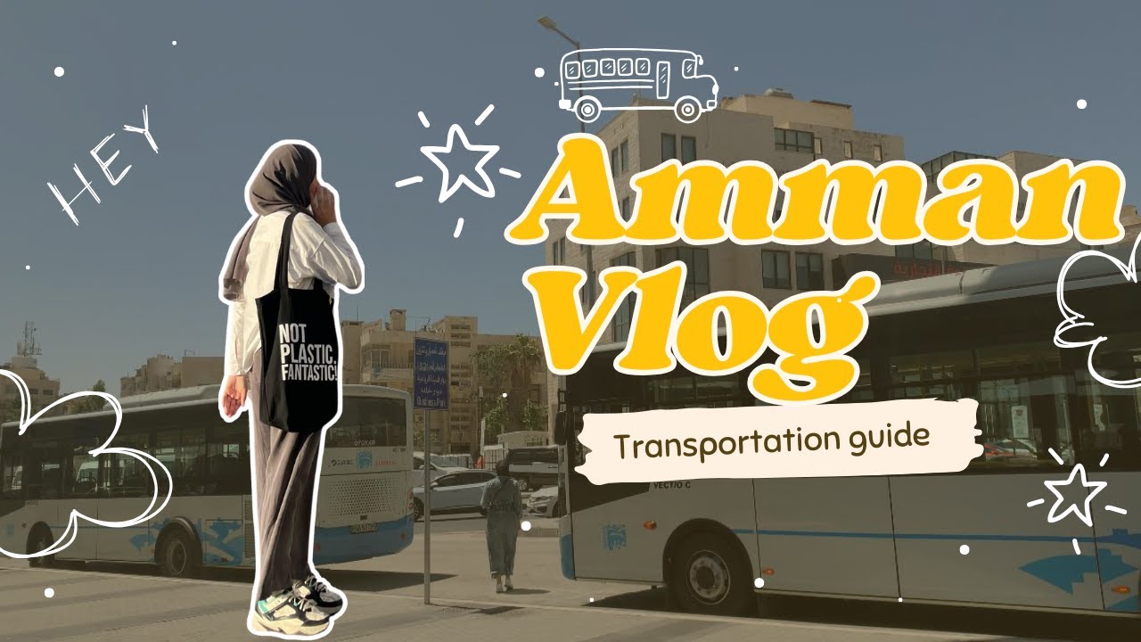 Amman public transportation guide to Abdali boulevard + cost