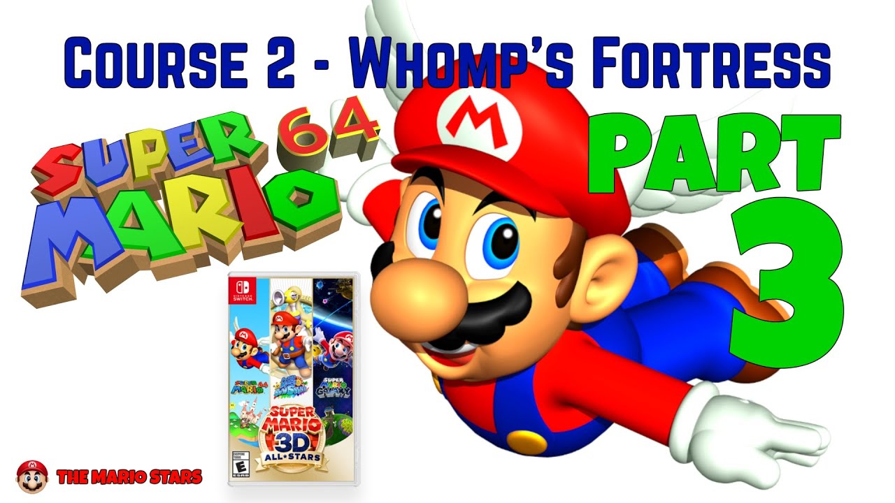 SUPER MARIO 3D ALL STARS - Super Mario 64 - Part 3