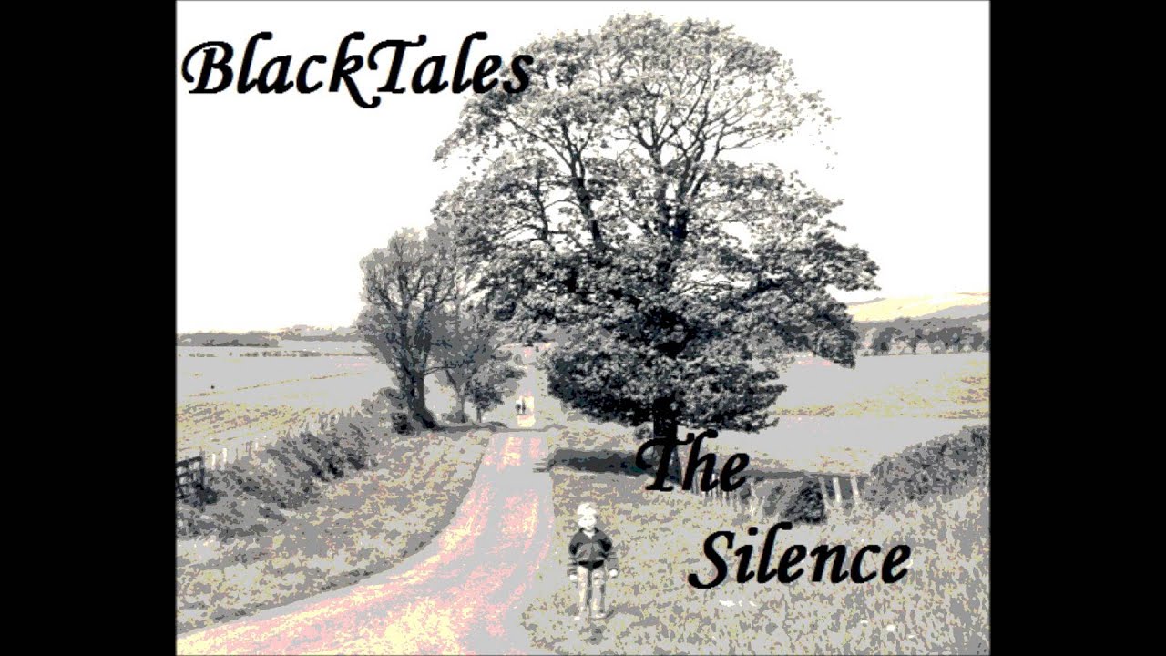 BlackTales - The Silence
