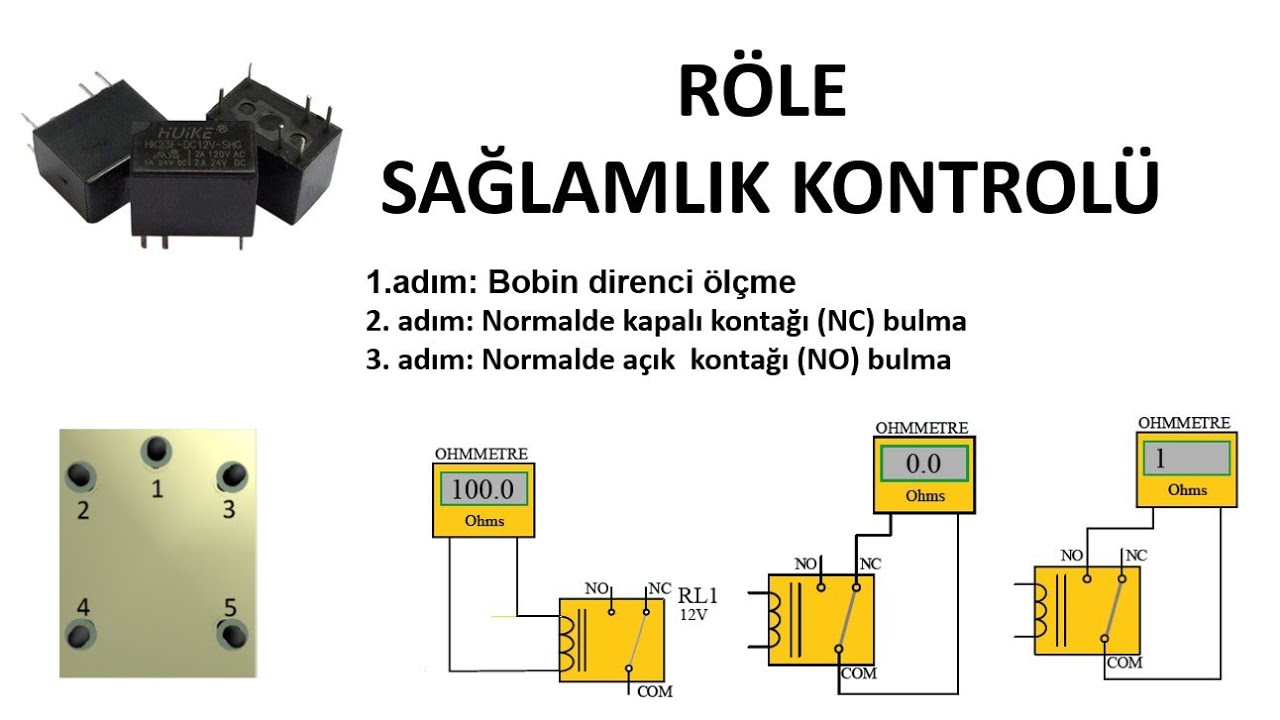 RÖLE-2 (RÖLE'NİN SAĞLAMLIK KONTROLÜ)